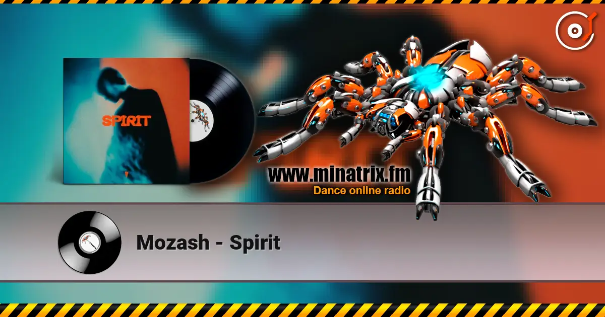 Mozash - Spirit écouter en ligne en haute qualité | Minatrix.FM