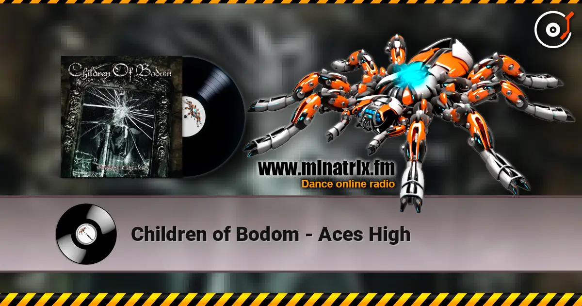 Children of Bodom - Aces High écouter en ligne en haute qualité | Minatrix.FM