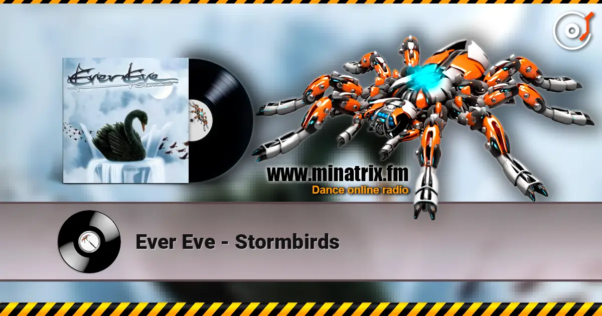 Ever Eve - Stormbirds écouter en ligne en haute qualité | Minatrix.FM