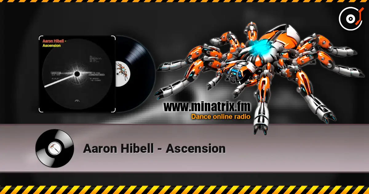 Aaron Hibell - Ascension écouter en ligne en haute qualité | Minatrix.FM