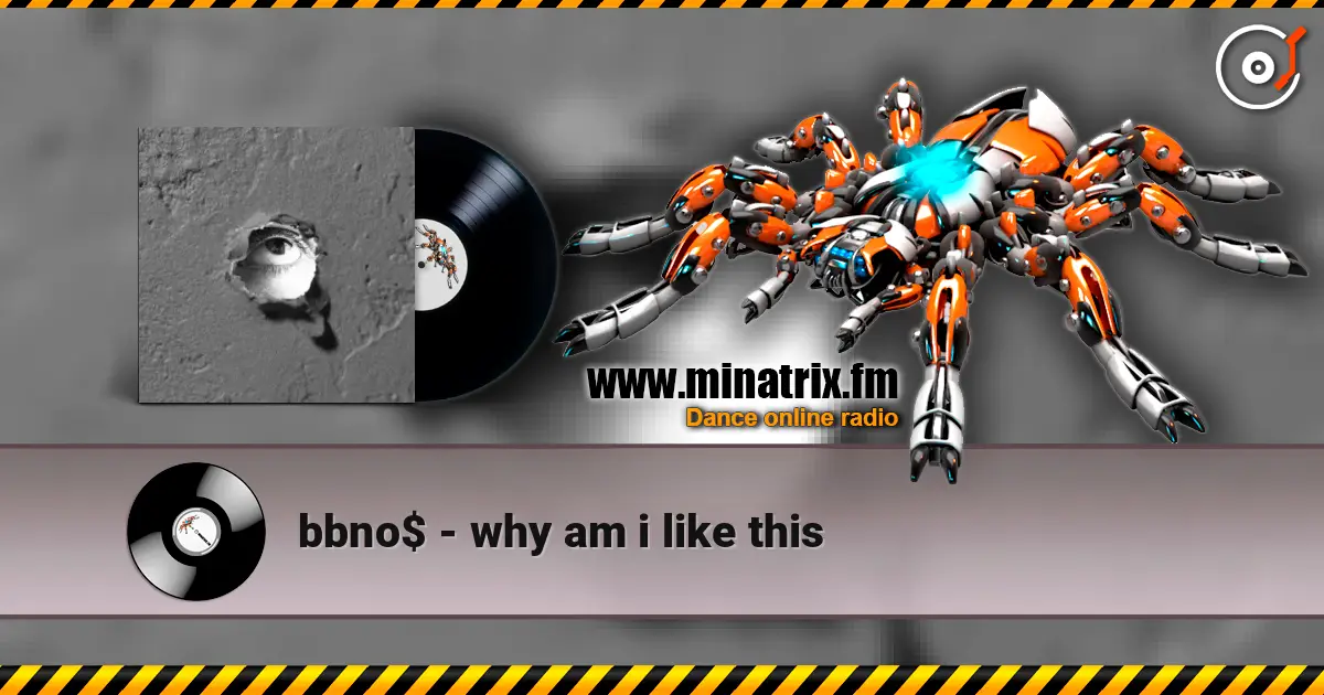 bbno$ - why am i like this écouter en ligne en haute qualité | Minatrix.FM