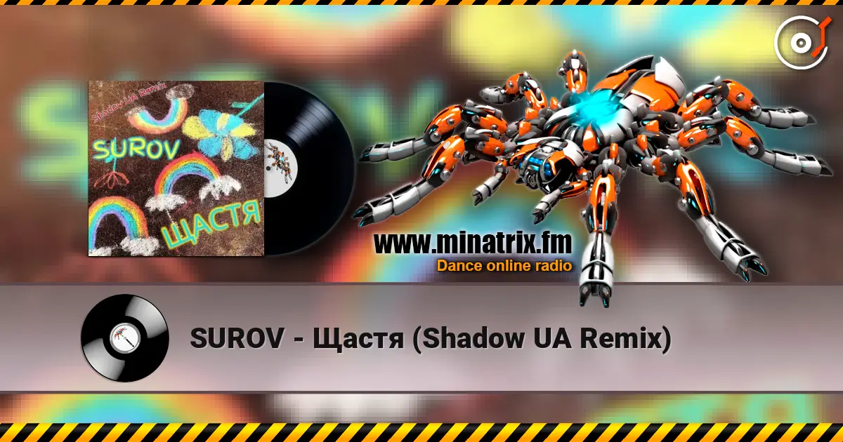 SUROV - Щастя (Shadow UA Remix) écouter en ligne en haute qualité | Minatrix.FM