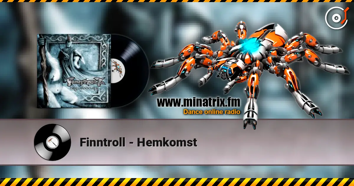 Finntroll - Hemkomst écouter en ligne en haute qualité | Minatrix.FM
