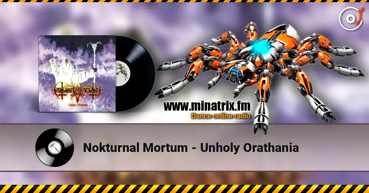 Nokturnal Mortum - Unholy Orathania écouter en ligne en haute qualité | Minatrix.FM