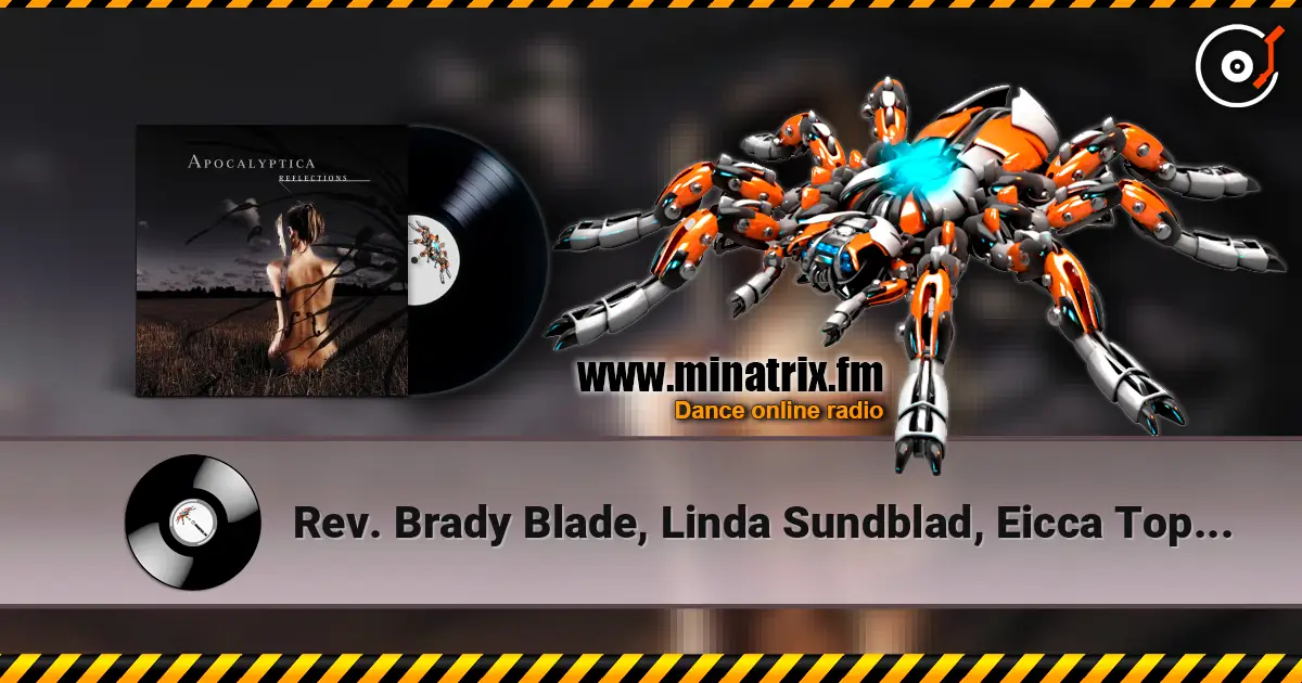 Rev. Brady Blade, Linda Sundblad, Eicca Toppienen - Faraway écouter en ligne en haute qualité | Minatrix.FM