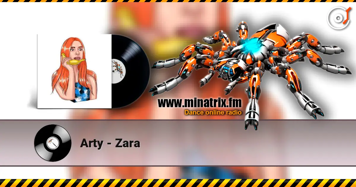 Arty - Zara écouter en ligne en haute qualité | Minatrix.FM