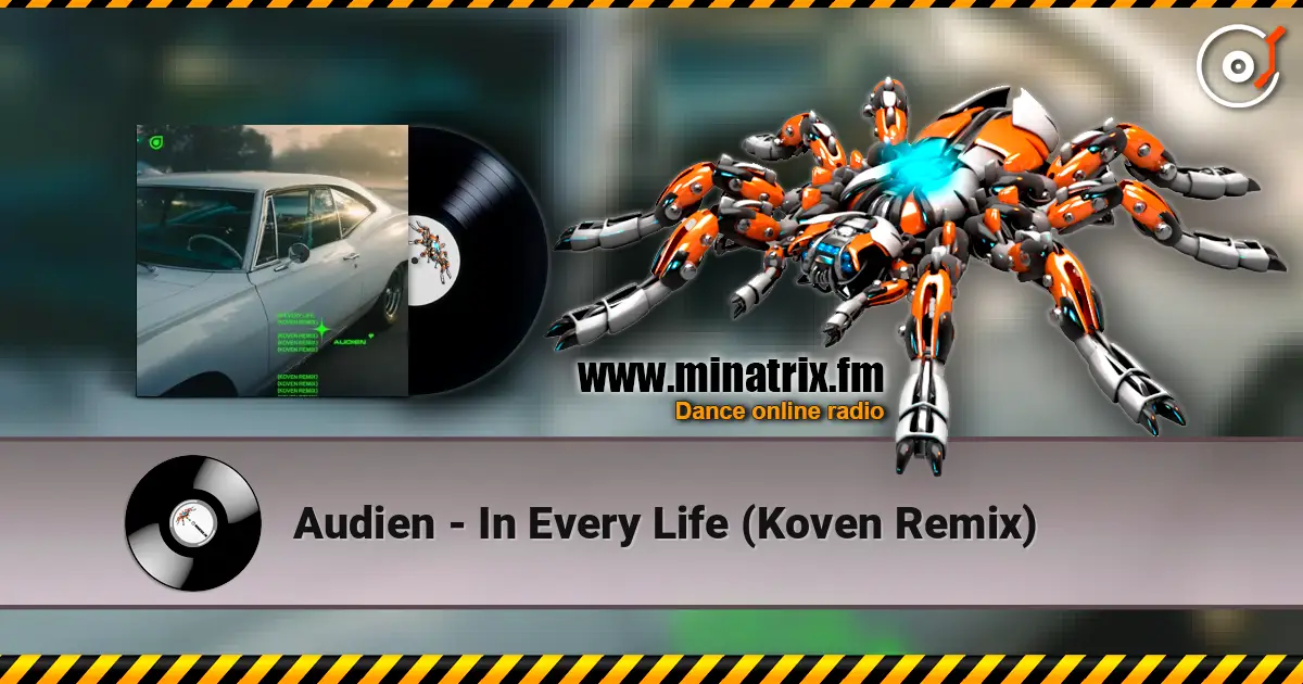 Audien - In Every Life (Koven Remix) écouter en ligne en haute qualité | Minatrix.FM