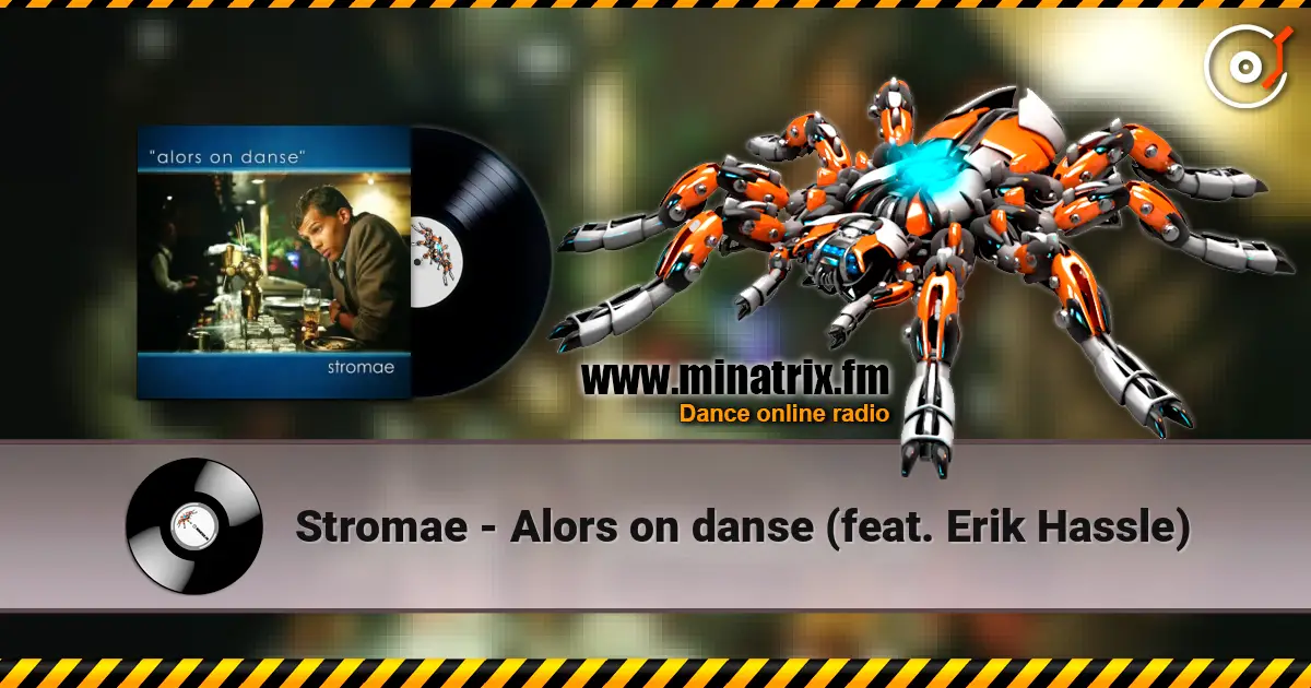 Stromae - Alors on danse (feat. Erik Hassle) écouter en ligne en haute qualité | Minatrix.FM