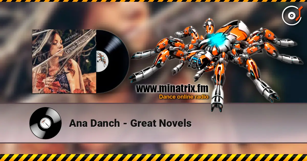 Ana Danch - Great Novels écouter en ligne en haute qualité | Minatrix.FM