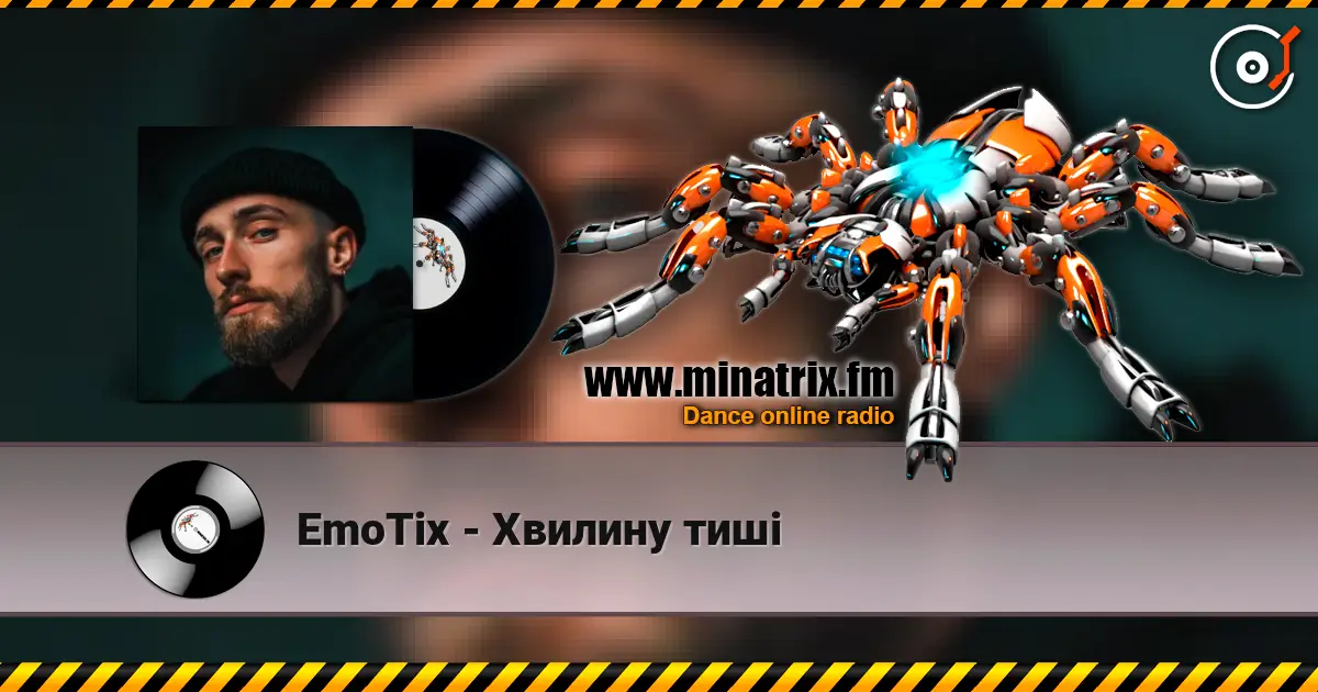 EmoTix - Хвилину тиші écouter en ligne en haute qualité | Minatrix.FM