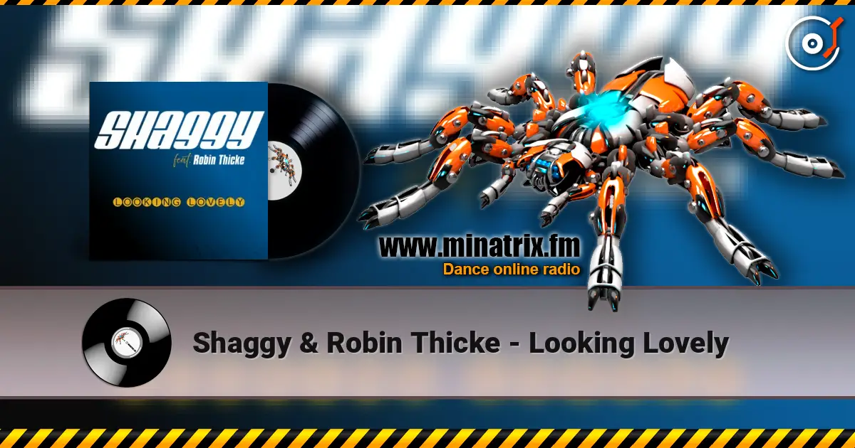 Shaggy & Robin Thicke - Looking Lovely écouter en ligne en haute qualité | Minatrix.FM