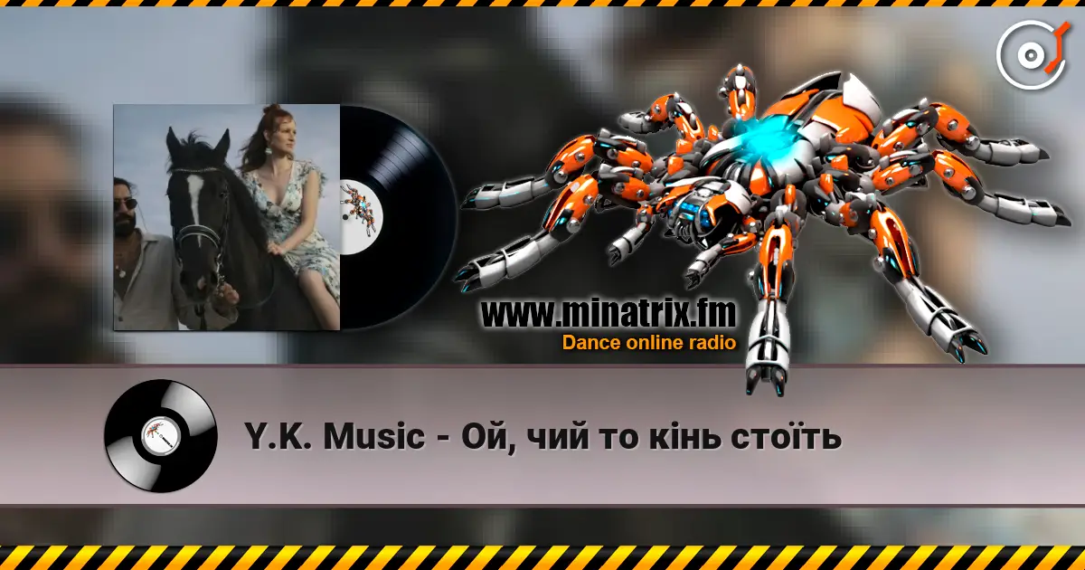 Y.K. Music - Ой, чий то кінь стоїть écouter en ligne en haute qualité | Minatrix.FM
