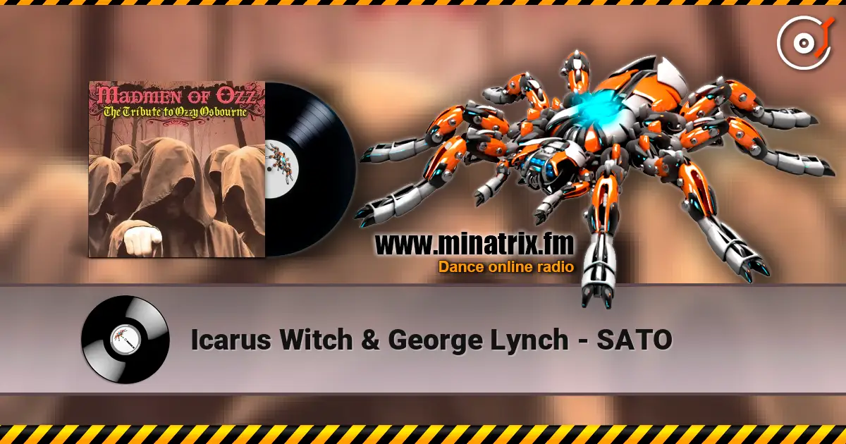 Icarus Witch & George Lynch - SATO écouter en ligne en haute qualité | Minatrix.FM