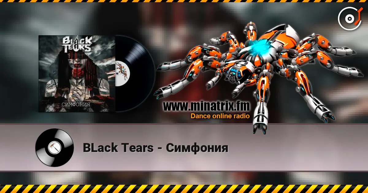 BLack Tears - Симфония écouter en ligne en haute qualité | Minatrix.FM