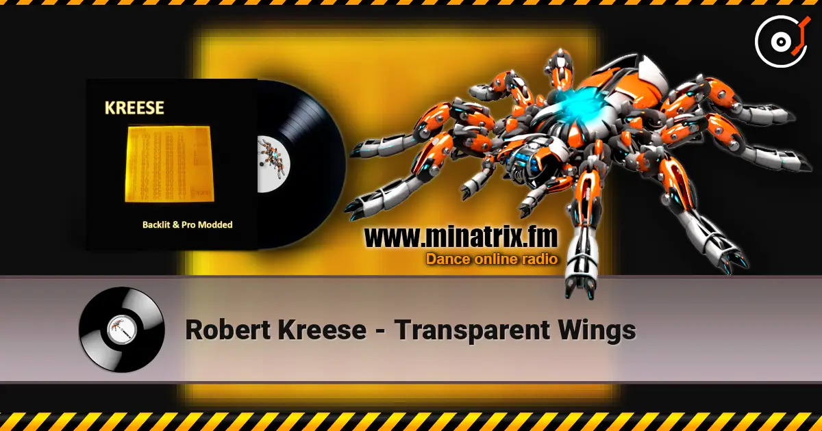 Robert Kreese - Transparent Wings écouter en ligne en haute qualité | Minatrix.FM