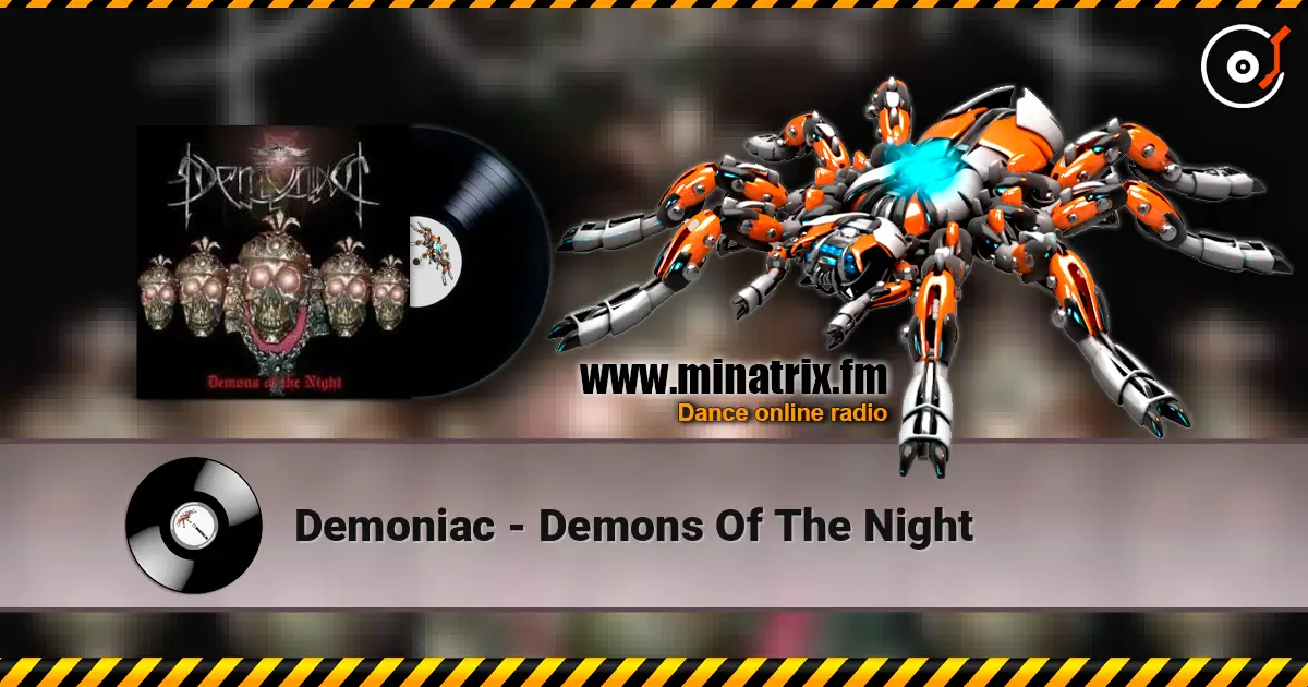Demoniac - Demons Of The Night écouter en ligne en haute qualité | Minatrix.FM