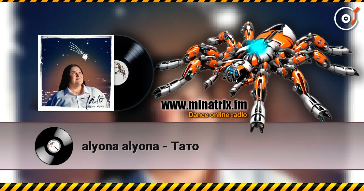 alyona alyona - Тато écouter en ligne en haute qualité | Minatrix.FM