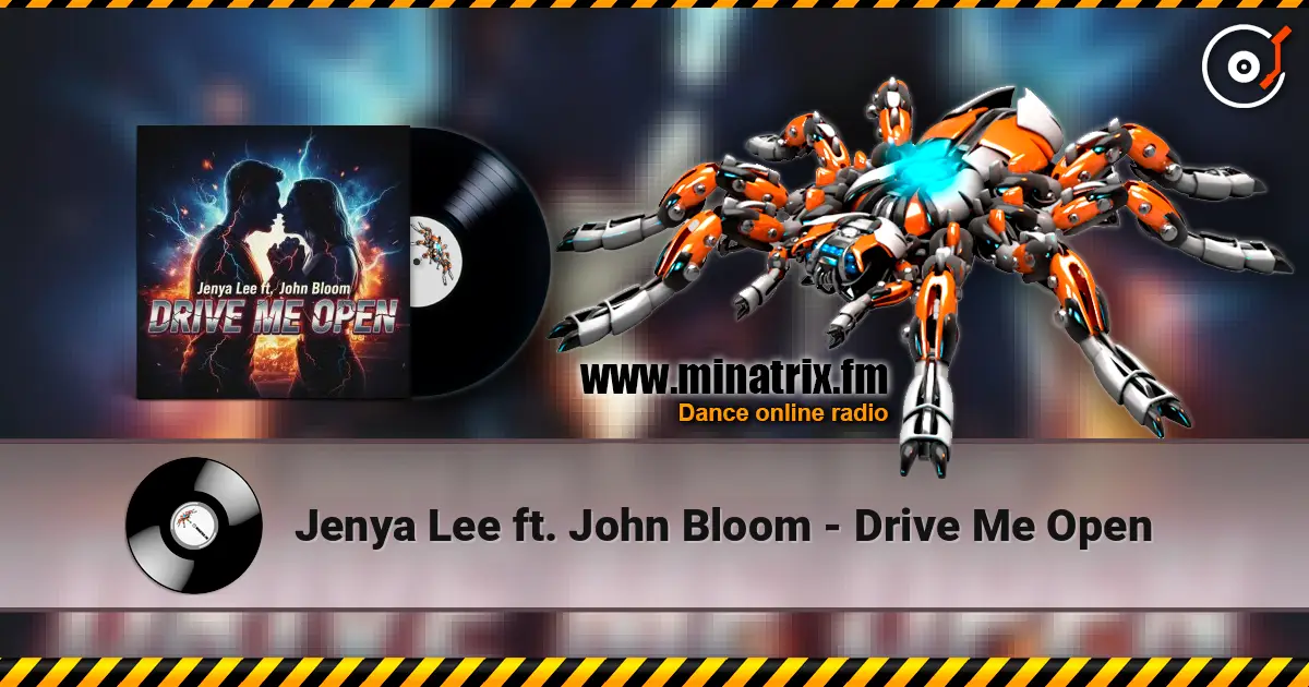 Jenya Lee ft. John Bloom - Drive Me Open écouter en ligne en haute qualité | Minatrix.FM