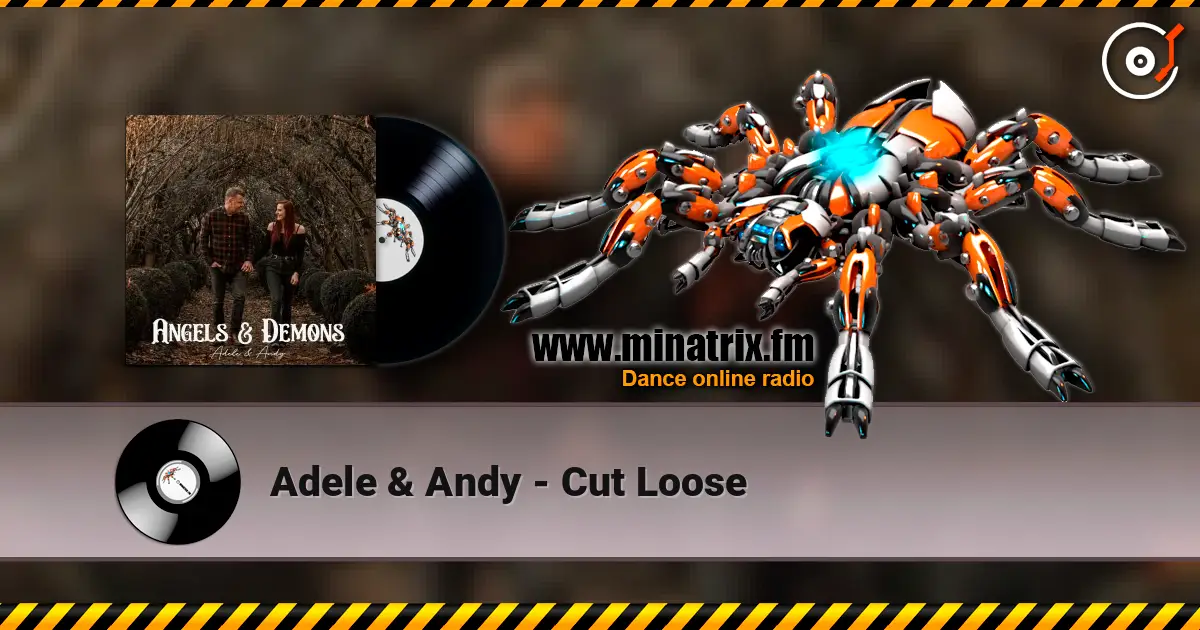 Adele & Andy - Cut Loose écouter en ligne en haute qualité | Minatrix.FM