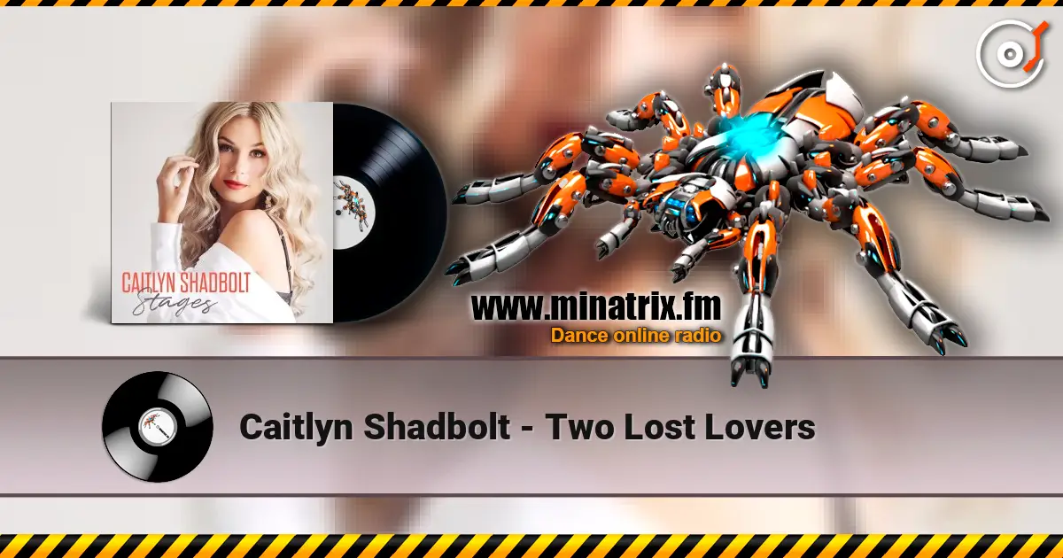 Caitlyn Shadbolt - Two Lost Lovers écouter en ligne en haute qualité | Minatrix.FM