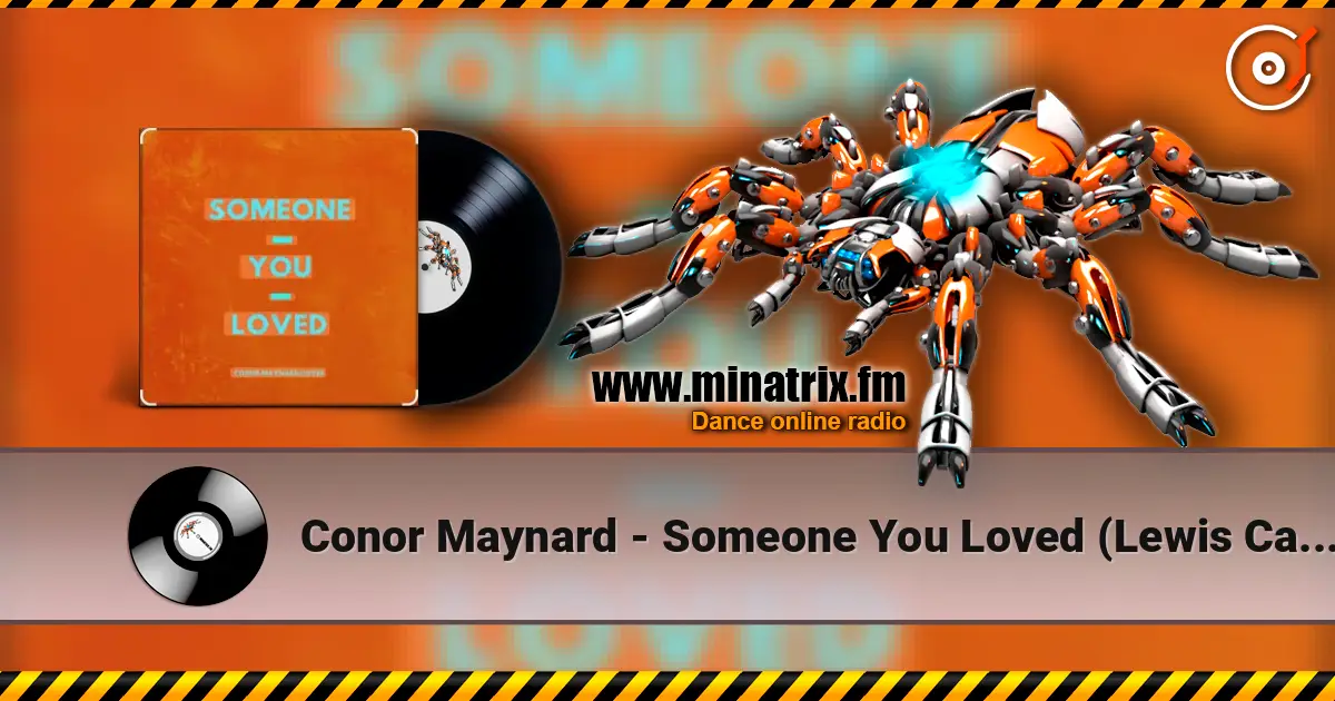 Conor Maynard - Someone You Loved (Lewis Capaldi cover) DJ Tronky Bachata Version écouter en ligne en haute qualité | Minatrix.FM