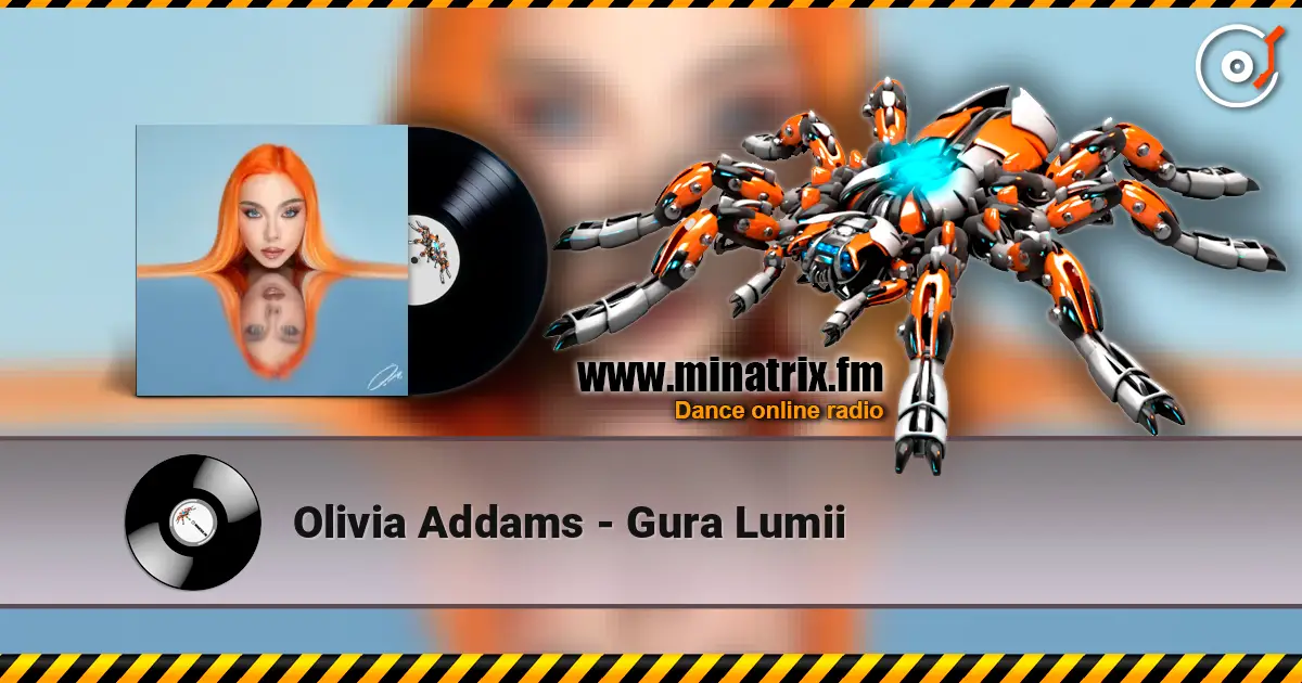 Olivia Addams - Gura Lumii écouter en ligne en haute qualité | Minatrix.FM