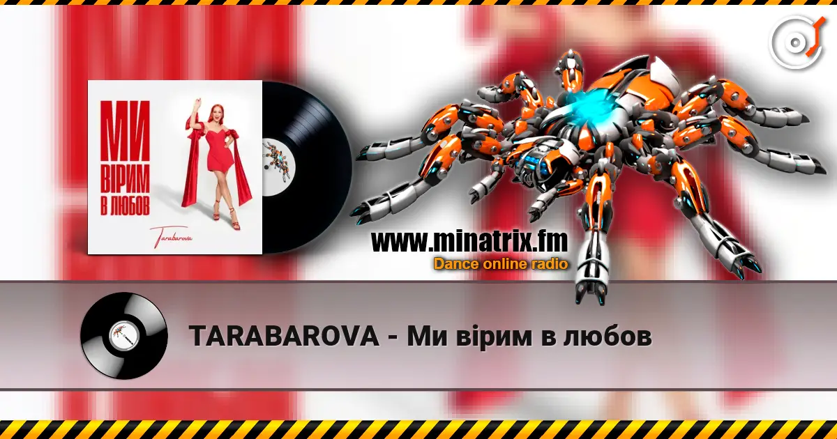 TARABAROVA - Ми вірим в любов écouter en ligne en haute qualité | Minatrix.FM