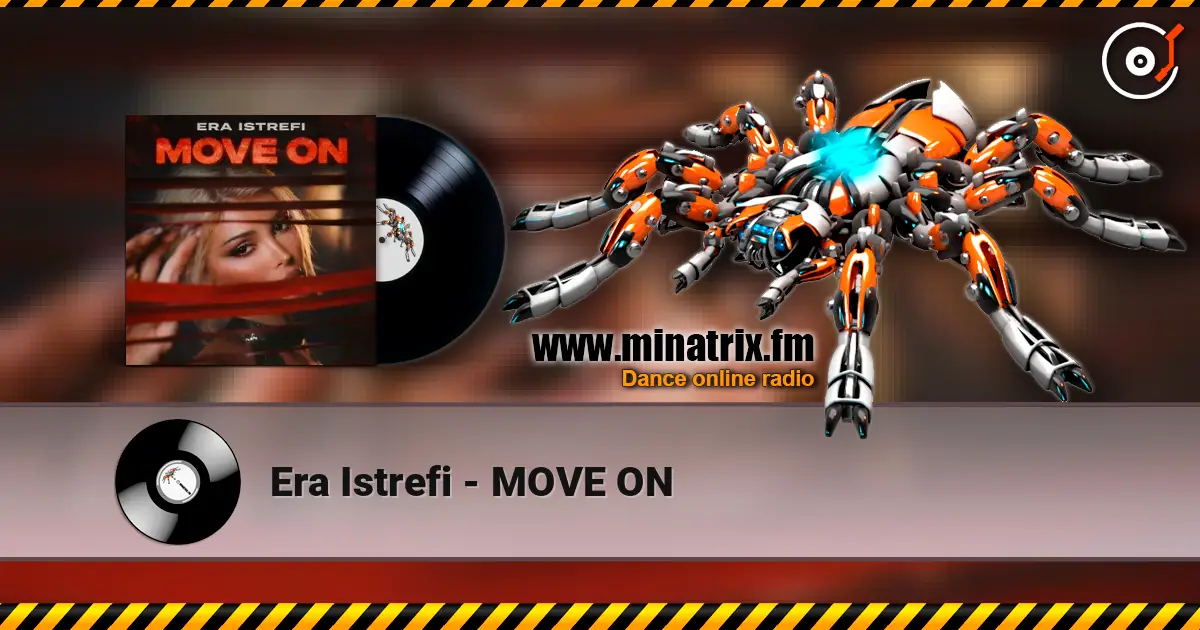 Era Istrefi - MOVE ON écouter en ligne en haute qualité | Minatrix.FM