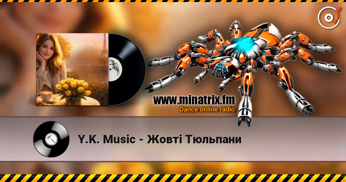 Y.K. Music - Жовті Тюльпани écouter en ligne en haute qualité | Minatrix.FM