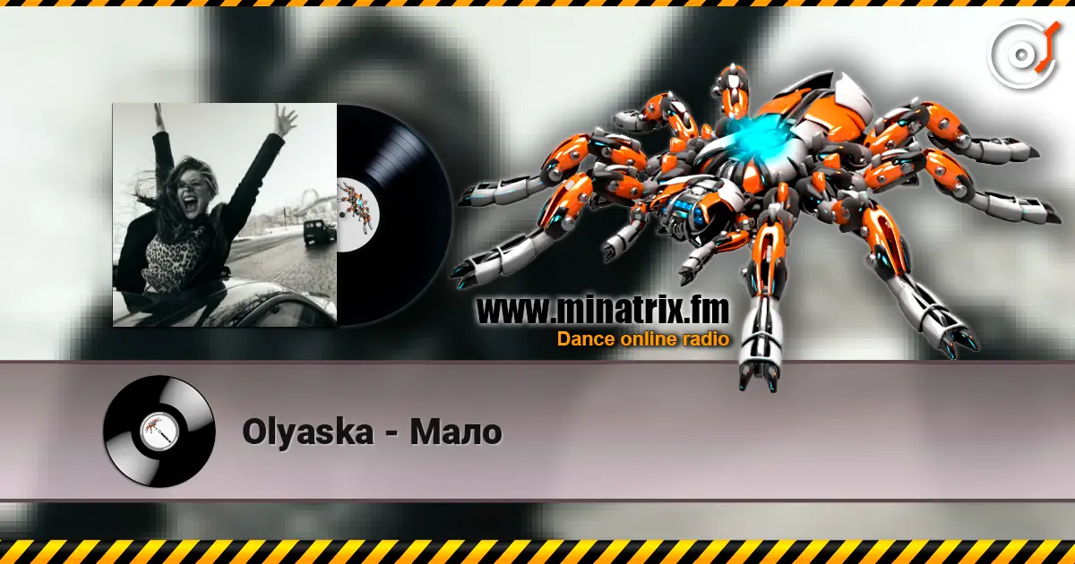 Olyaska - Мало écouter en ligne en haute qualité | Minatrix.FM