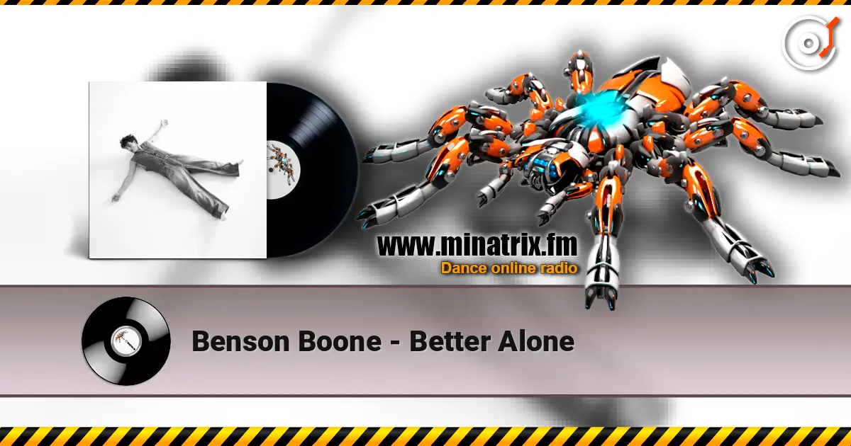 Benson Boone - Better Alone écouter en ligne en haute qualité | Minatrix.FM