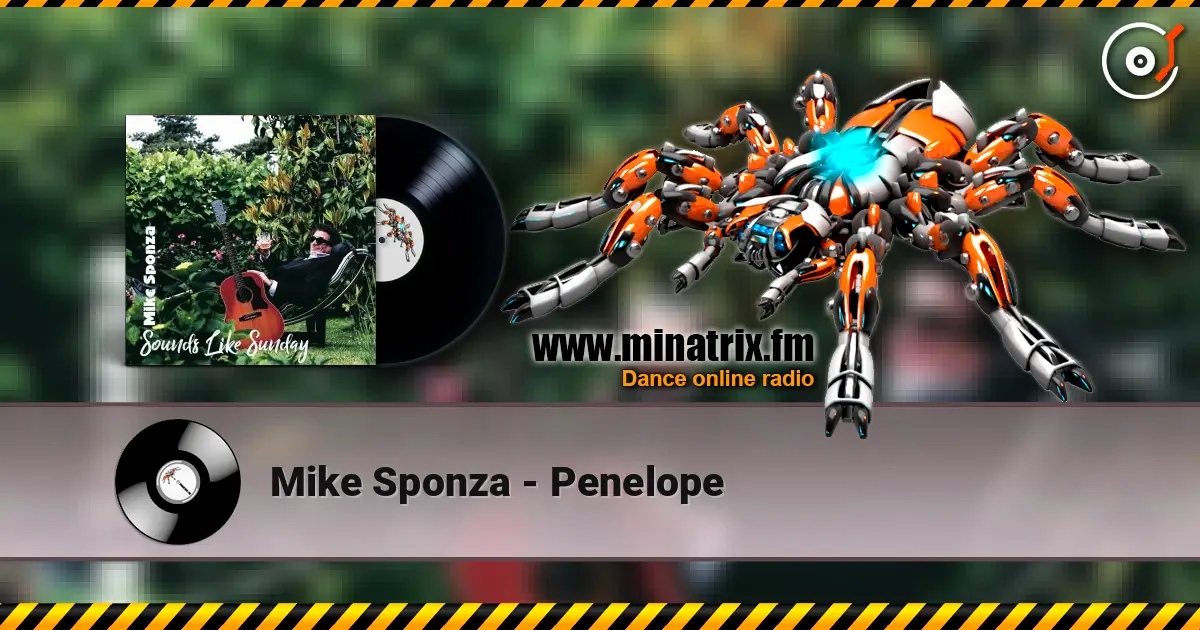 Mike Sponza - Penelope écouter en ligne en haute qualité | Minatrix.FM