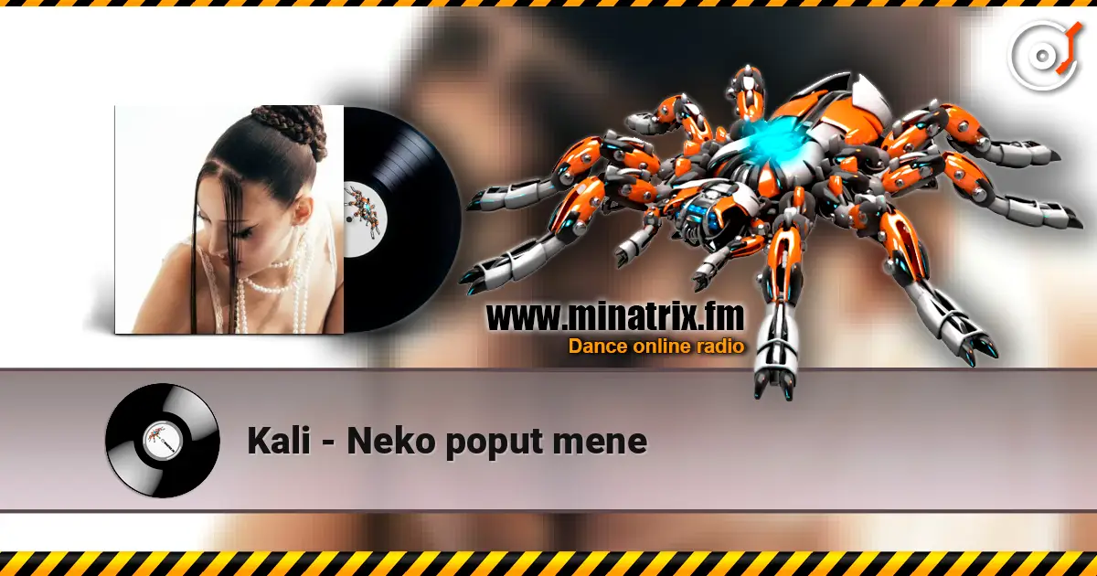 Kali - Neko poput mene écouter en ligne en haute qualité | Minatrix.FM