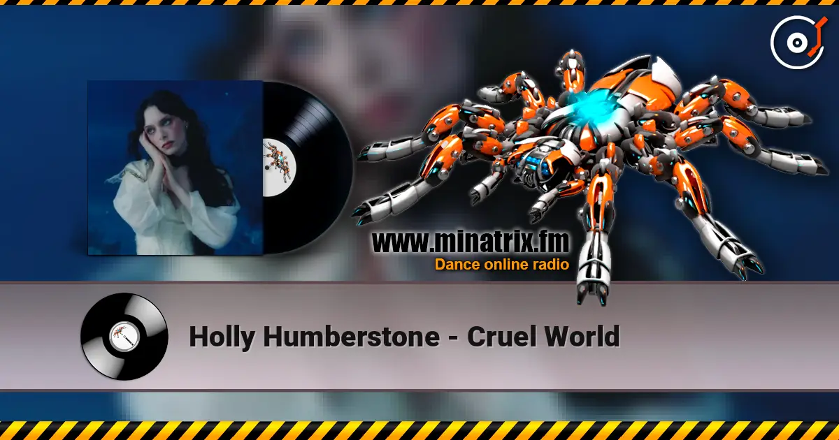 Holly Humberstone - Cruel World écouter en ligne en haute qualité | Minatrix.FM