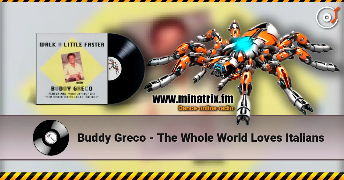Buddy Greco - The Whole World Loves Italians écouter en ligne en haute qualité | Minatrix.FM