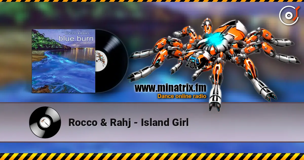Rocco & Rahj - Island Girl écouter en ligne en haute qualité | Minatrix.FM