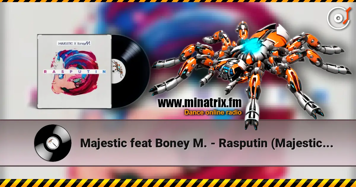 Majestic feat Boney M. - Rasputin (Majestic Club VIP Remix) écouter en ligne en haute qualité | Minatrix.FM