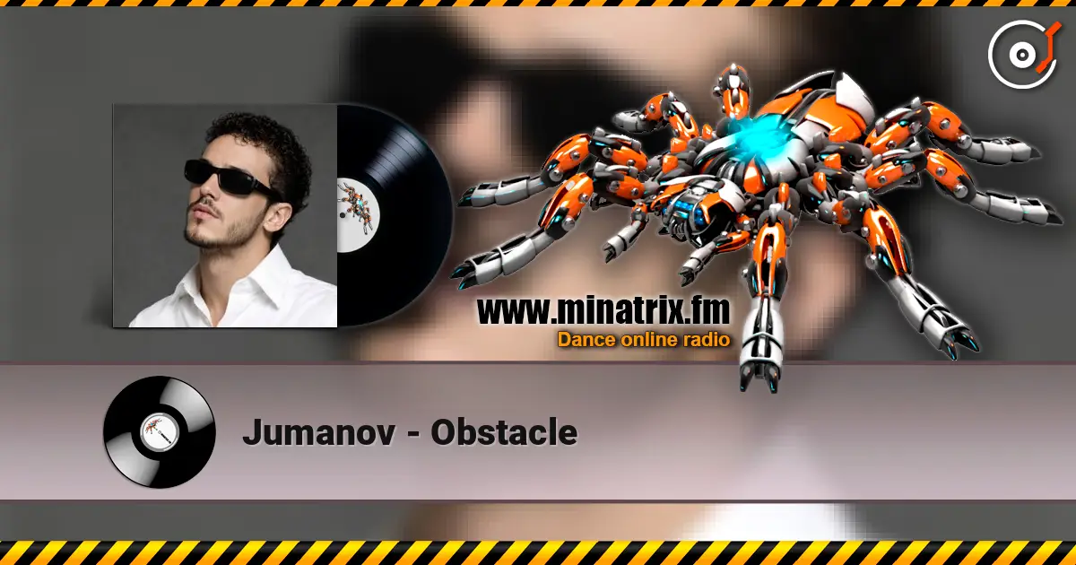 Jumanov - Obstacle écouter en ligne en haute qualité | Minatrix.FM