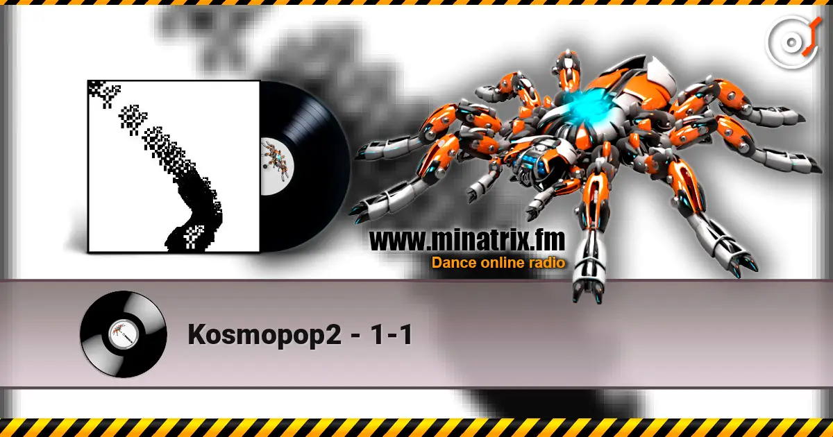 Kosmopop2 - 1-1 écouter en ligne en haute qualité | Minatrix.FM