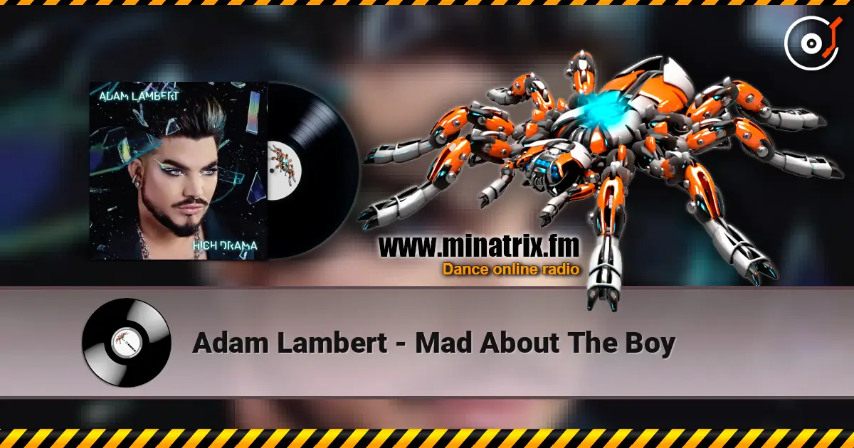 Adam Lambert - Mad About The Boy écouter en ligne en haute qualité | Minatrix.FM