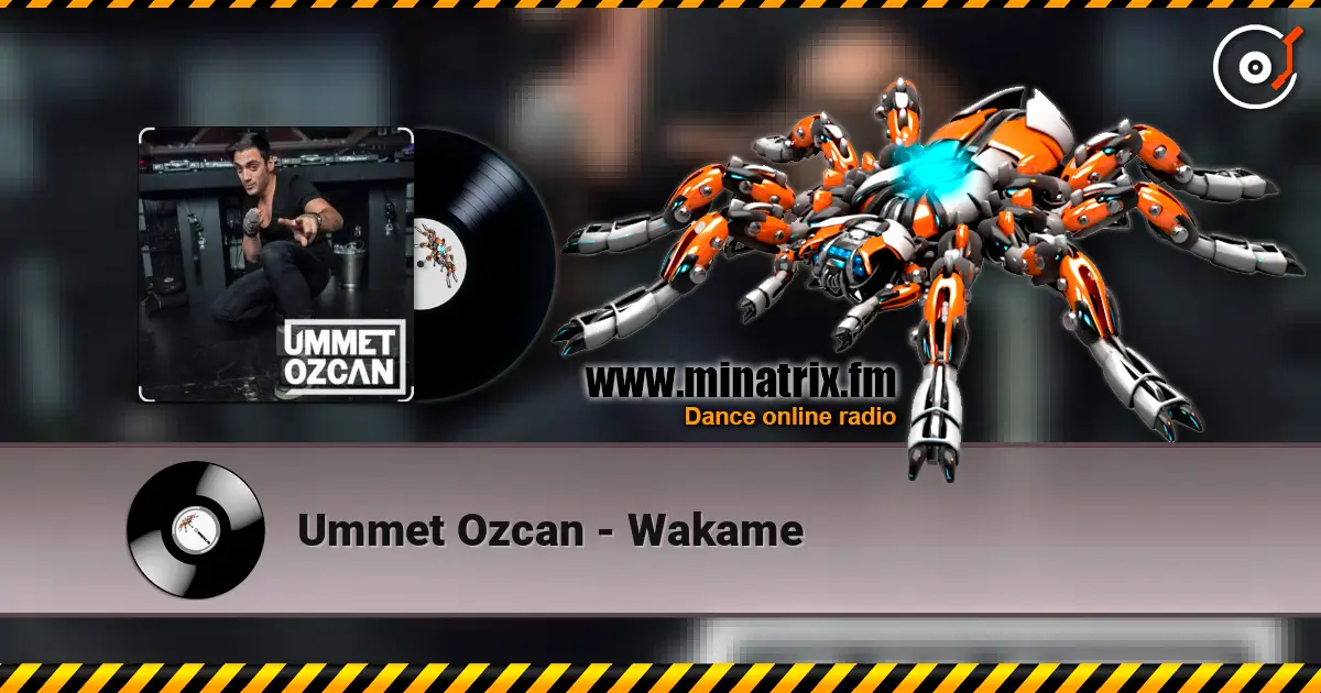 Ummet Ozcan - Wakame écouter en ligne en haute qualité | Minatrix.FM