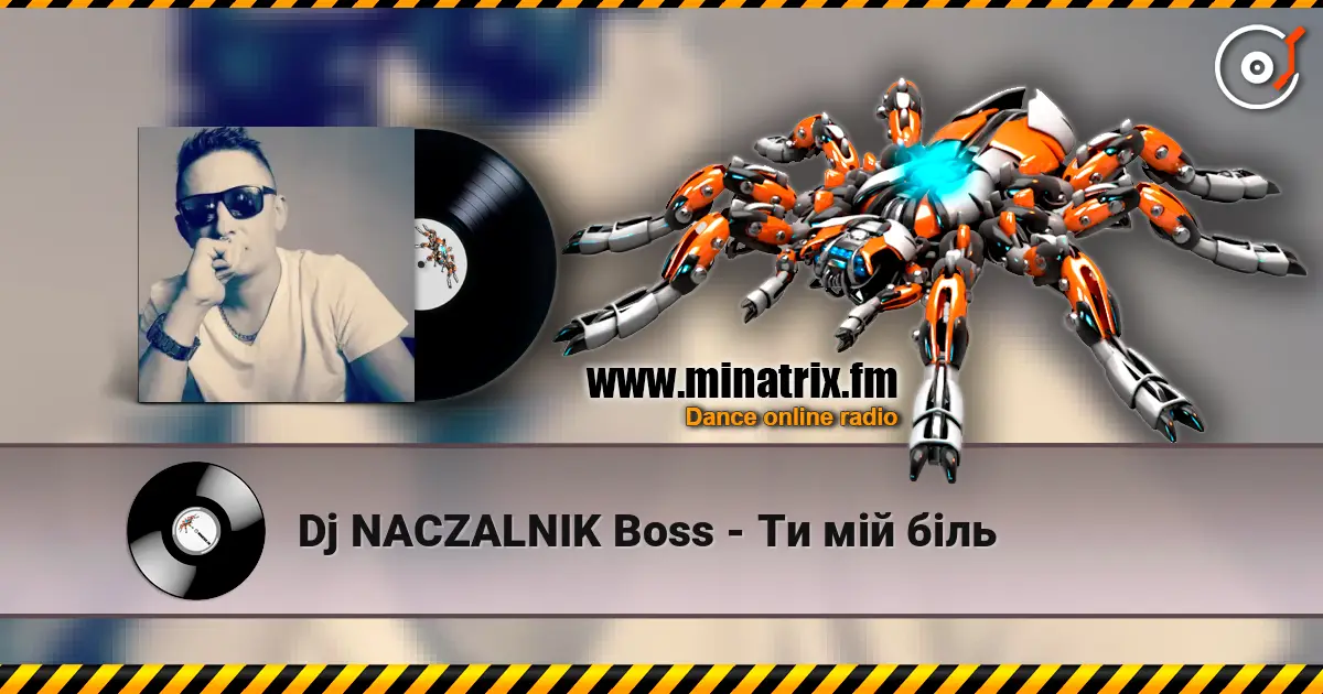Dj NACZALNIK Boss - Ти мій біль écouter en ligne en haute qualité | Minatrix.FM
