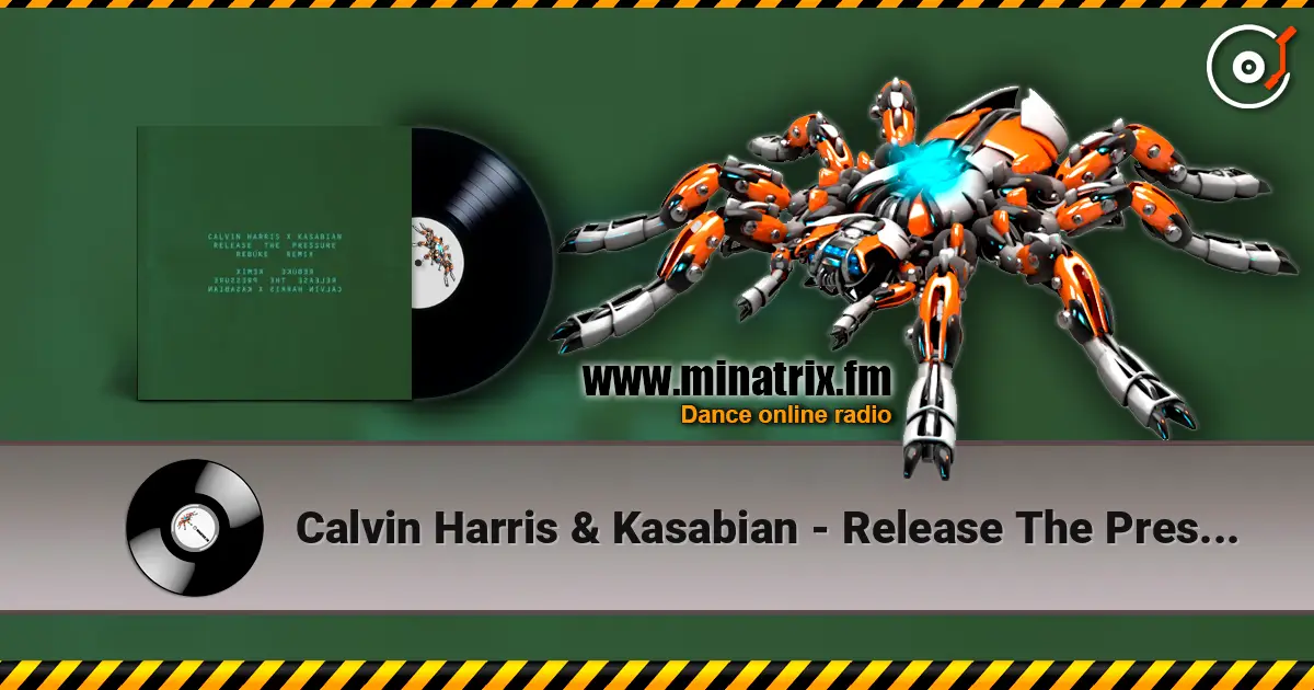 Calvin Harris & Kasabian - Release The Pressure (Rebūke Remix) écouter en ligne en haute qualité | Minatrix.FM