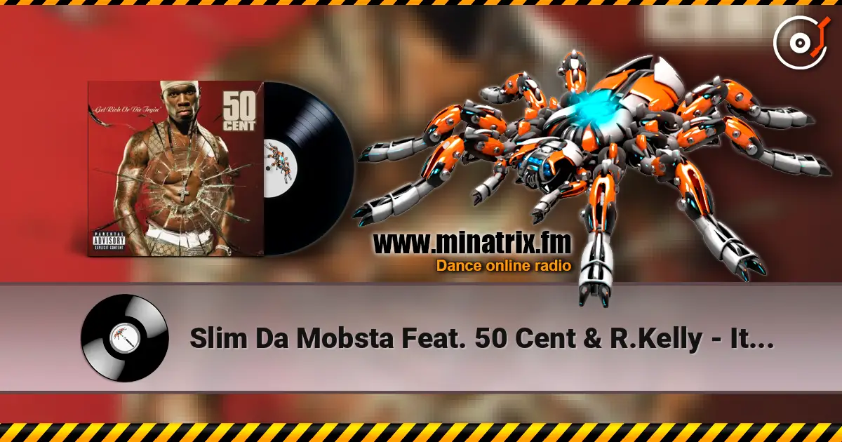 Slim Da Mobsta Feat. 50 Cent & R.Kelly - It Could've Been You écouter en ligne en haute qualité | Minatrix.FM