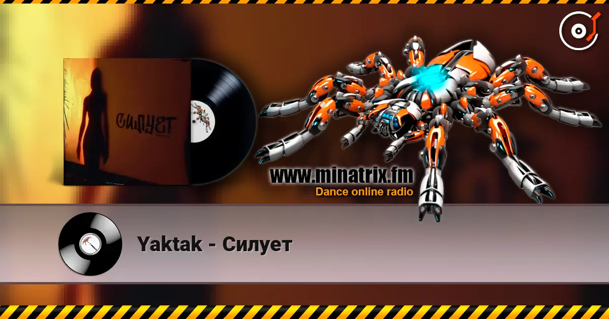 Yaktak - Силует écouter en ligne en haute qualité | Minatrix.FM