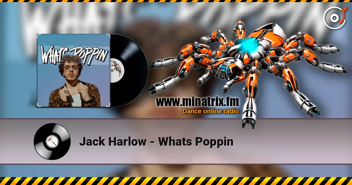 Jack Harlow - Whats Poppin écouter en ligne en haute qualité | Minatrix.FM