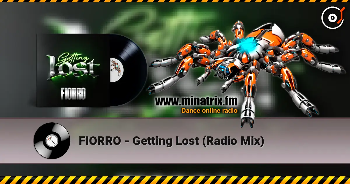 FIORRO - Getting Lost (Radio Mix) écouter en ligne en haute qualité | Minatrix.FM