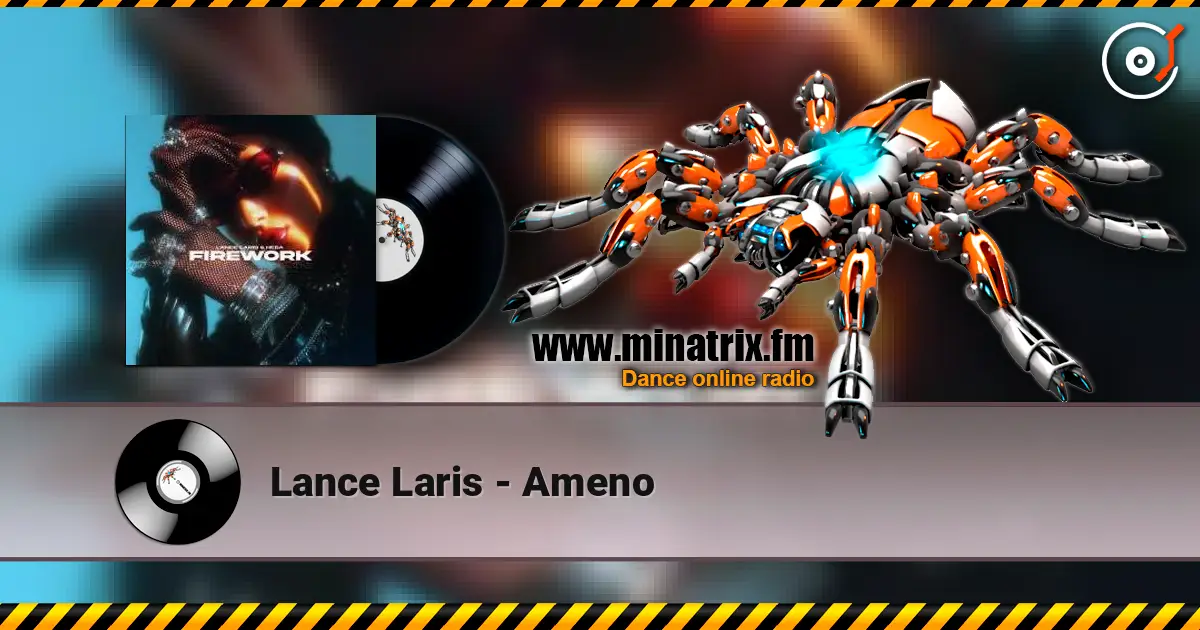 Lance Laris - Ameno écouter en ligne en haute qualité | Minatrix.FM
