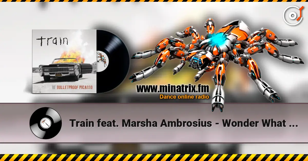 Train feat. Marsha Ambrosius - Wonder What You're Doing For The Rest Of Your Life écouter en ligne en haute qualité | Minatrix.FM