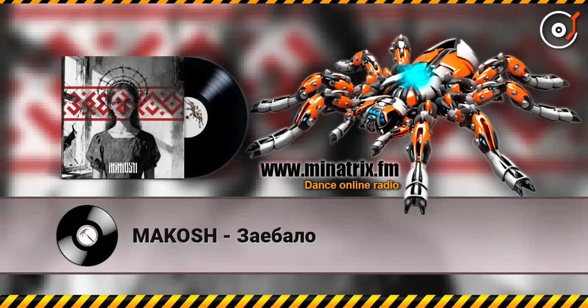 MAKOSH - Заебало écouter en ligne en haute qualité | Minatrix.FM